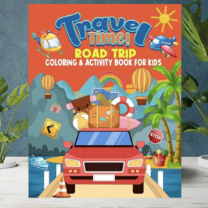 Cover of Travel Time Road Trip Coloring and Activity Book, featuring fun travel-themed illustrations for kids