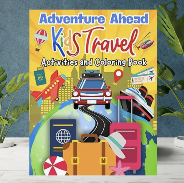 Adventure Ahead Kids Travel Activities and Coloring Book cover featuring colorful travel-themed illustrations for kids ages 2-5